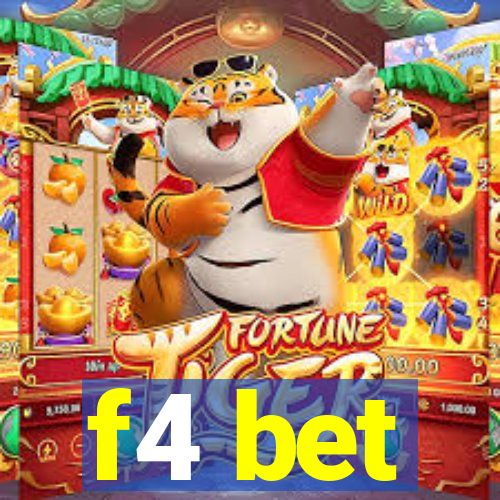 f4 bet