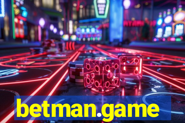 betman.game