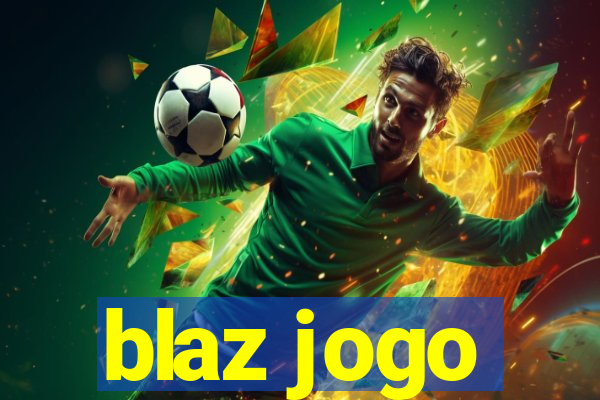 blaz jogo