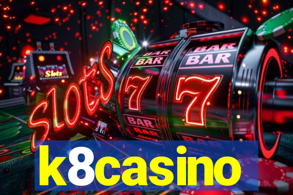 k8casino