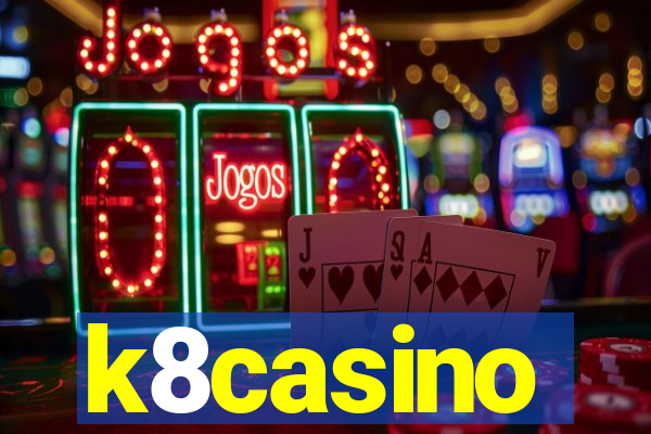 k8casino