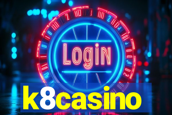 k8casino