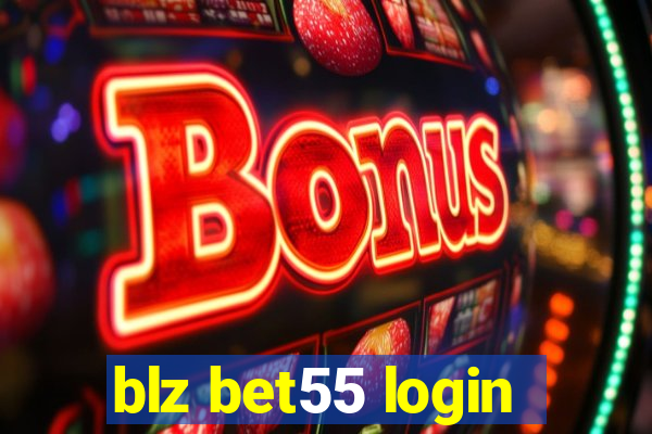 blz bet55 login