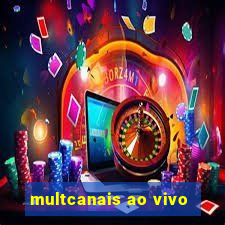 multcanais ao vivo