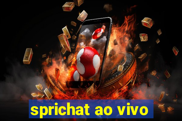 sprichat ao vivo