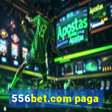 556bet.com paga