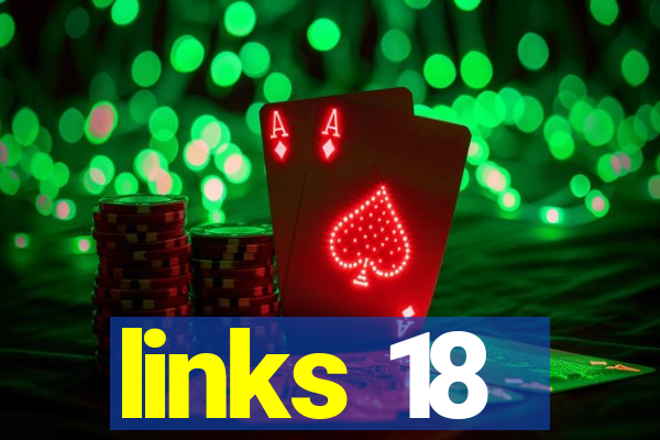 links 18