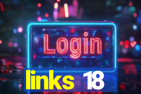 links 18