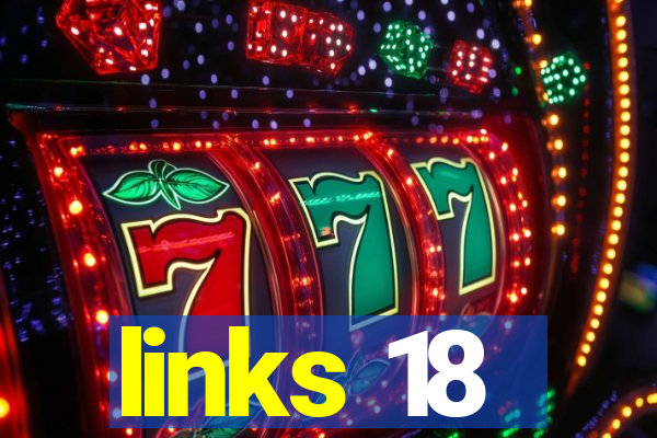 links 18