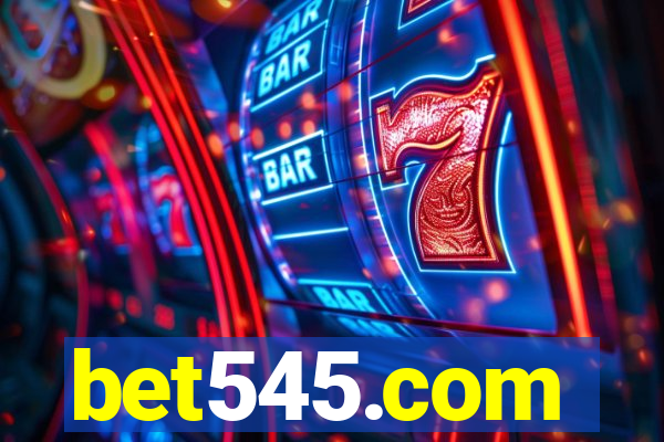 bet545.com