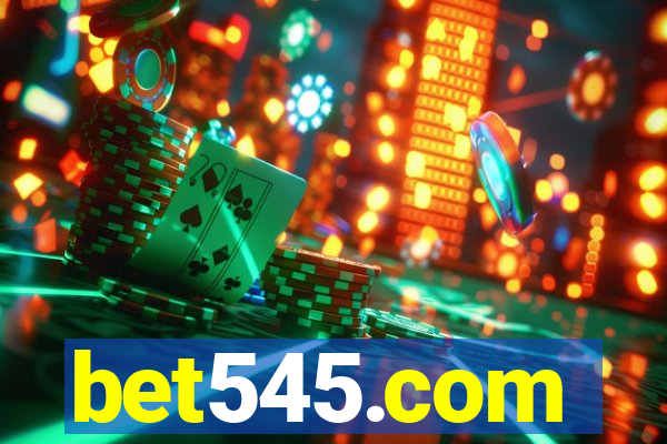 bet545.com