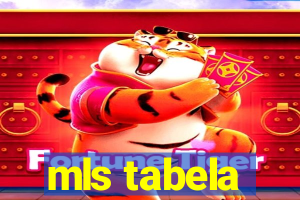 mls tabela