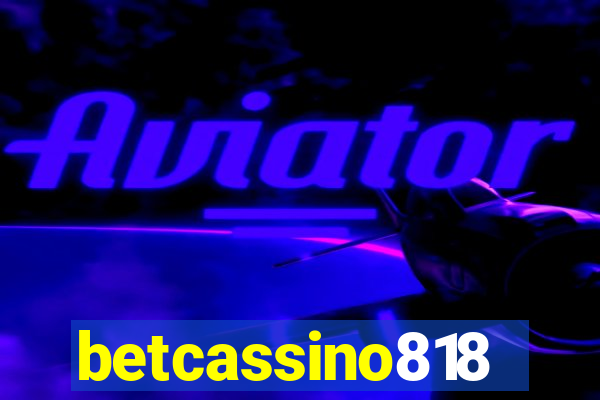 betcassino818