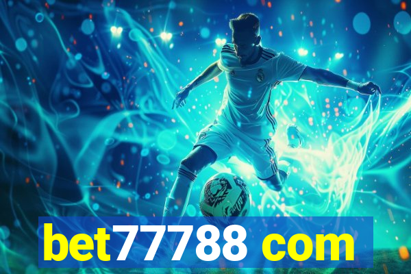 bet77788 com