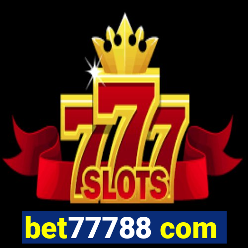 bet77788 com