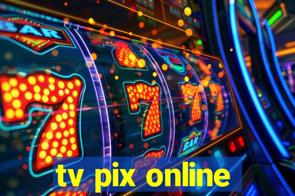 tv pix online