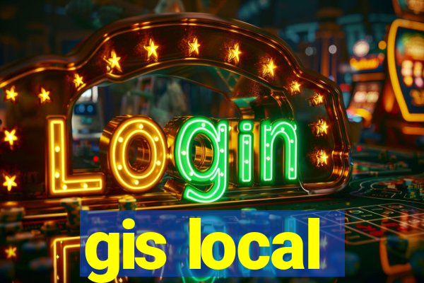 gis local