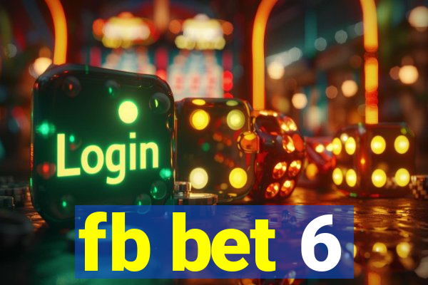 fb bet 6