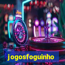 jogosfoguinho