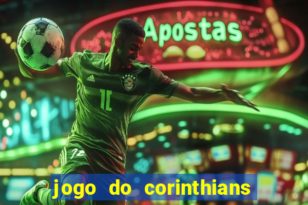 jogo do corinthians ao vivo multicanal