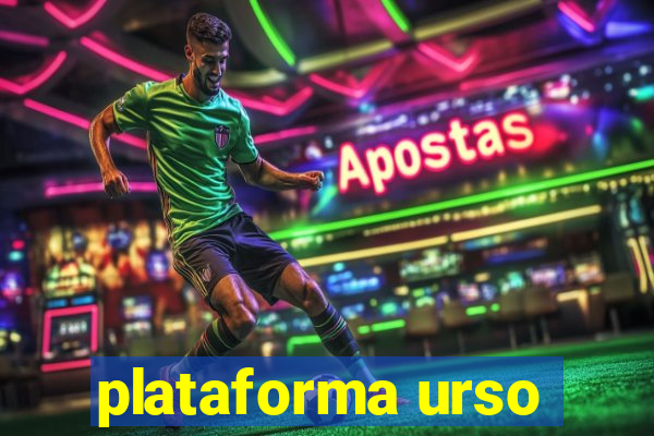 plataforma urso