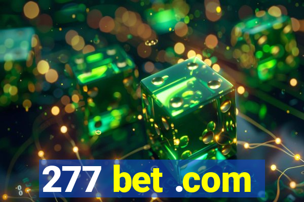 277 bet .com