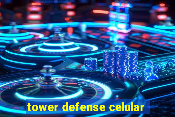 tower defense celular