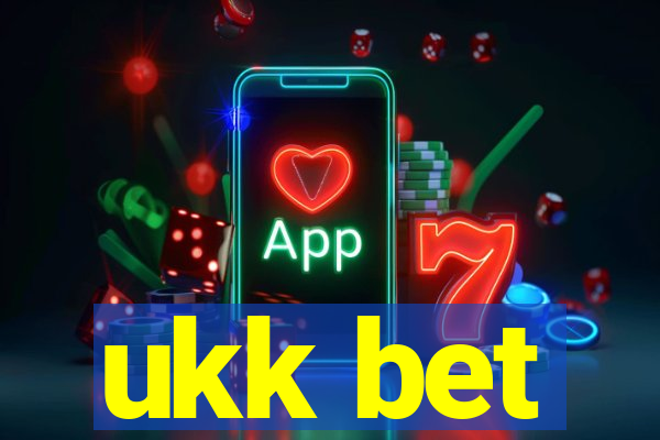 ukk bet