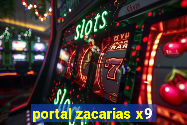 portal zacarias x9