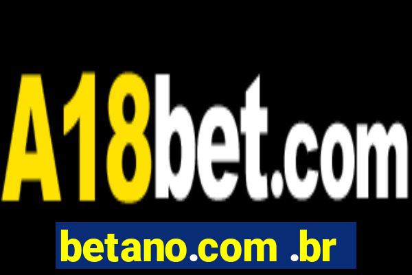 betano.com .br