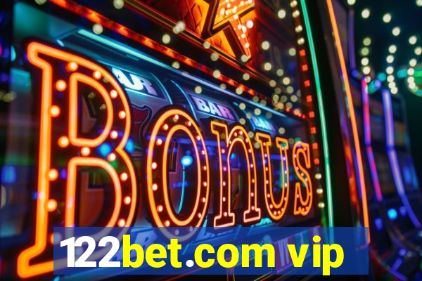 122bet.com vip