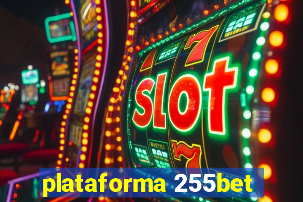 plataforma 255bet