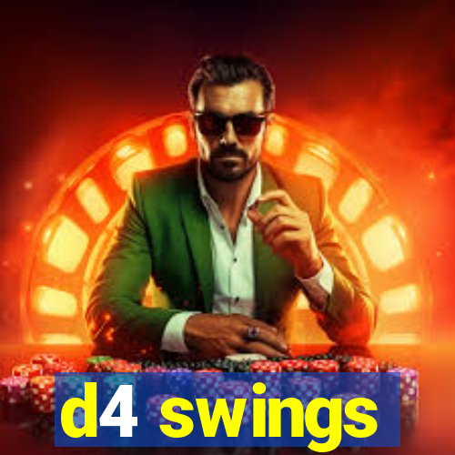 d4 swings