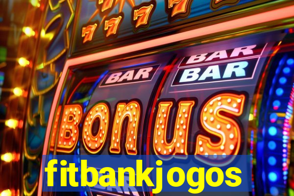 fitbankjogos