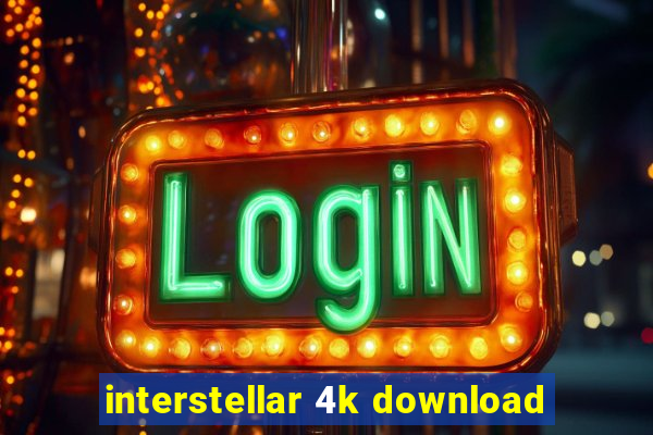 interstellar 4k download