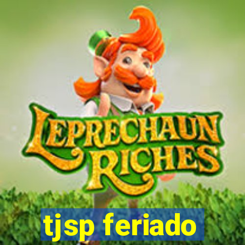 tjsp feriado