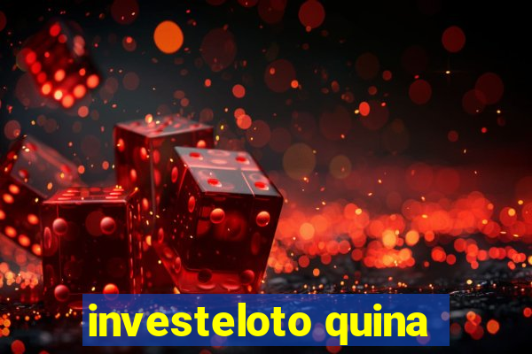 investeloto quina