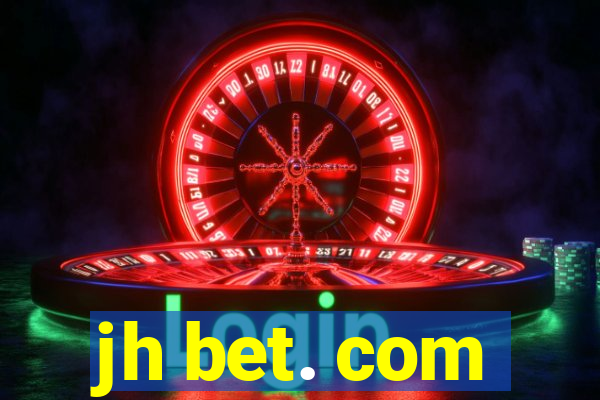 jh bet. com