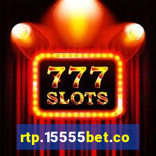 rtp.15555bet.com