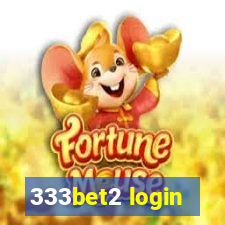 333bet2 login