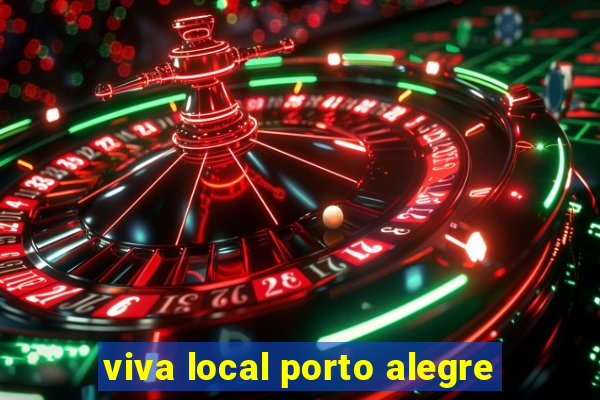 viva local porto alegre