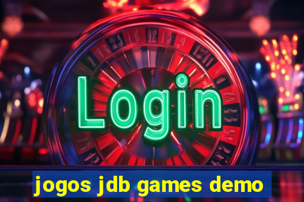 jogos jdb games demo