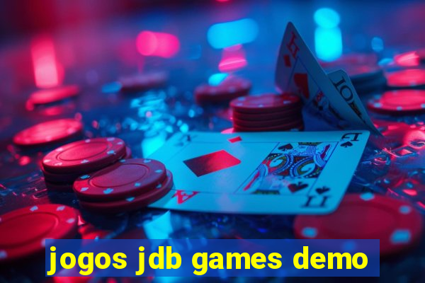 jogos jdb games demo