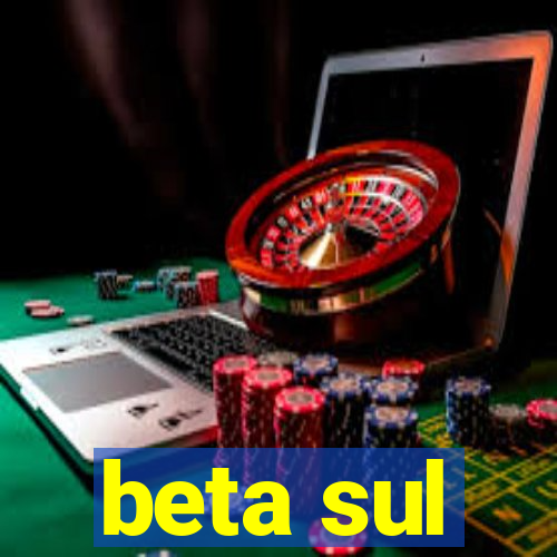 beta sul