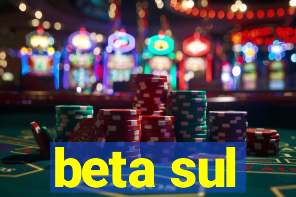 beta sul