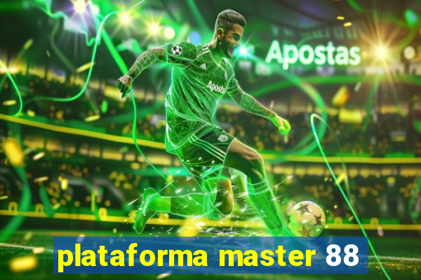 plataforma master 88