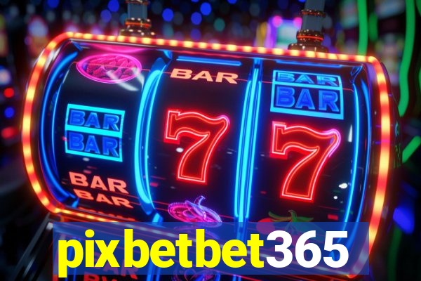 pixbetbet365