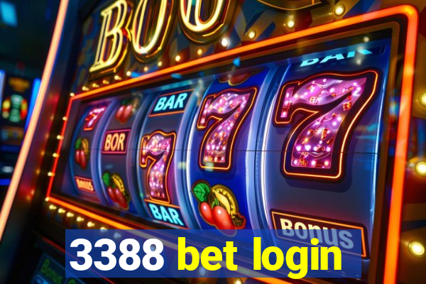 3388 bet login