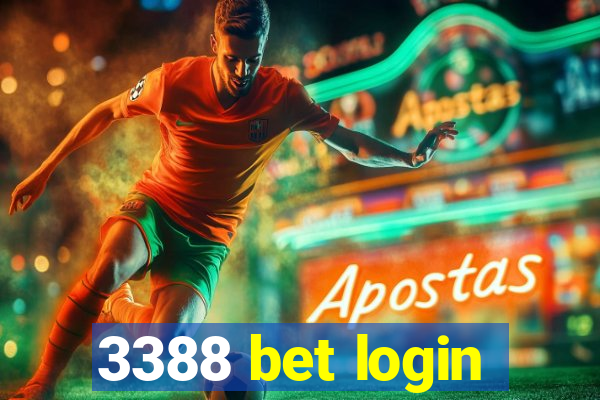 3388 bet login