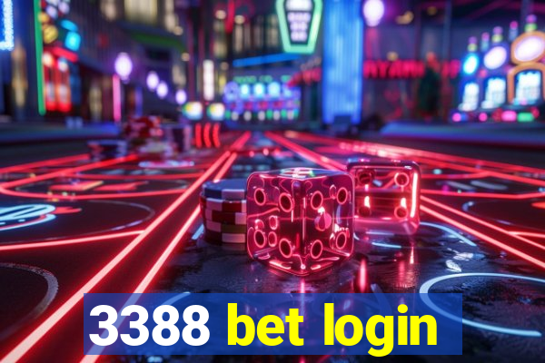 3388 bet login